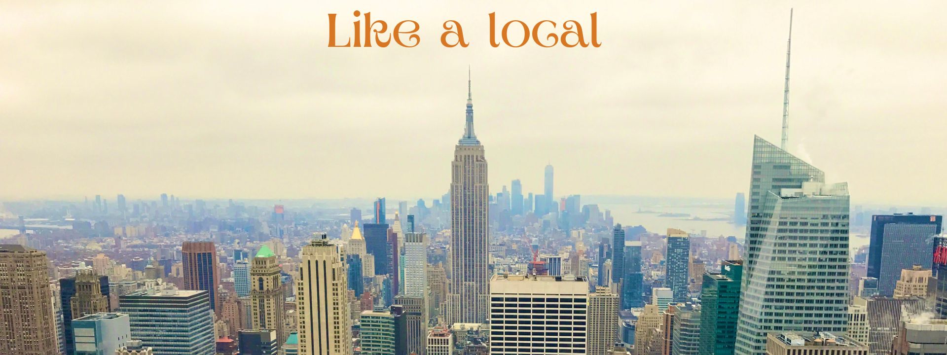 New York Like a Local>